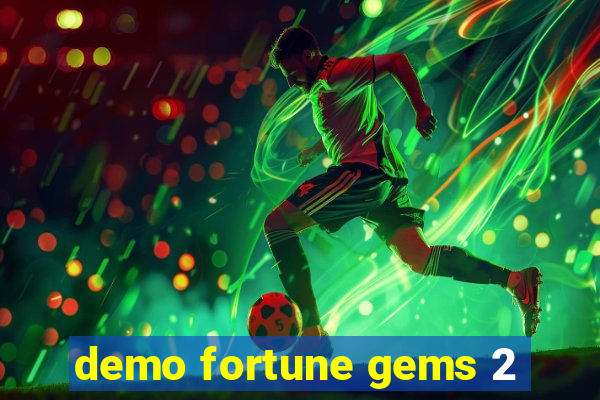 demo fortune gems 2